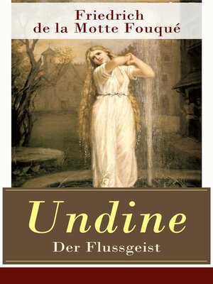 cover image of Undine--Der Flussgeist